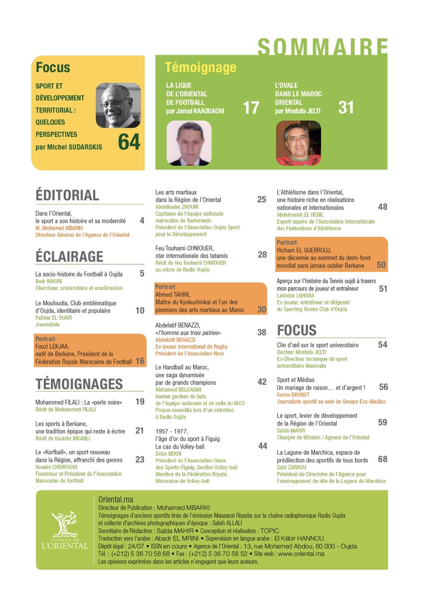 Sommaire de Oriental.ma n°21 VF : Sport, développement et inclusion sociale : Gloires anciennes et ambitions nouvelles