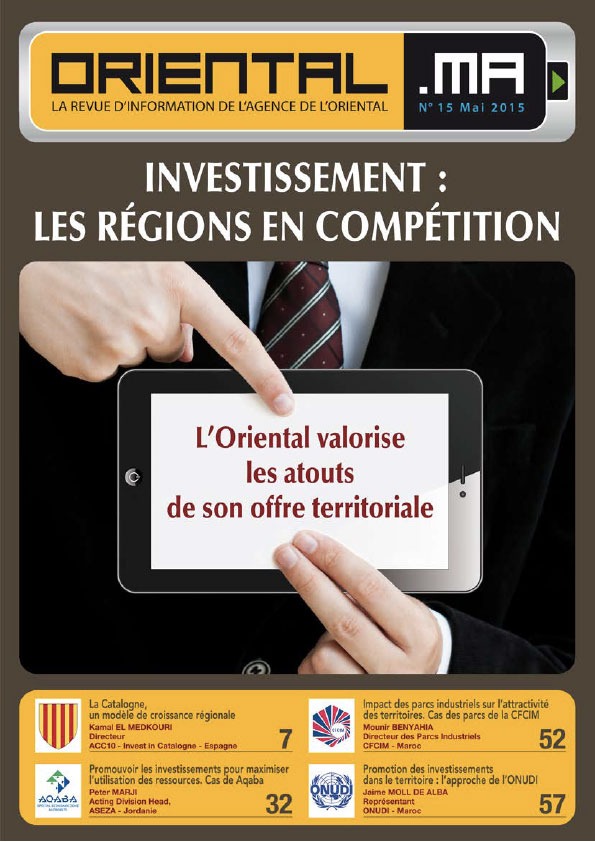 ORIENTAL.MA N°15 : INVESTISSEMENT  / LES REGIONS EN COMPETITION VF