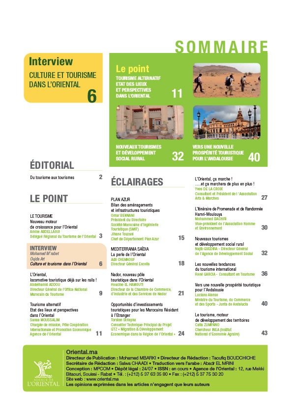 Sommaire de Oriental.ma n°9 : Du tourisme aux tourismes, le développement des territoires gagne en proximité